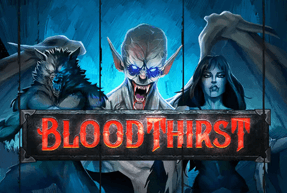 Bloodthirst