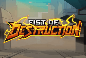 Fist of Destruction