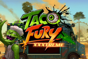 Taco Fury XXXtreme