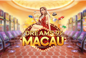 Dreams of Macau