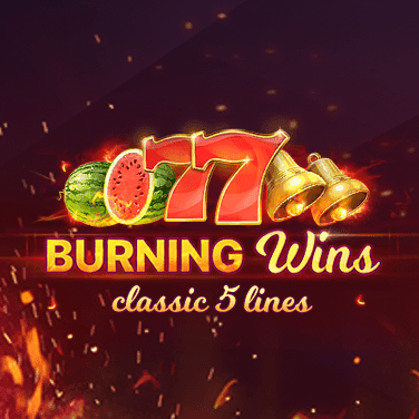 Burning Wins: classic 5 lines