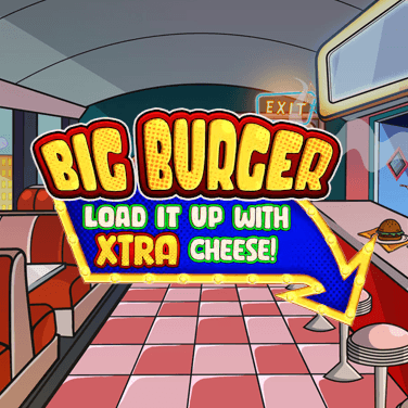 Big Burger Load it up with Xtra 