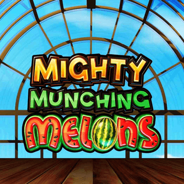 Mighty Munching Melons