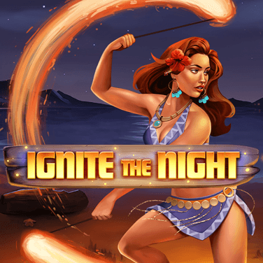 Ignite the Night